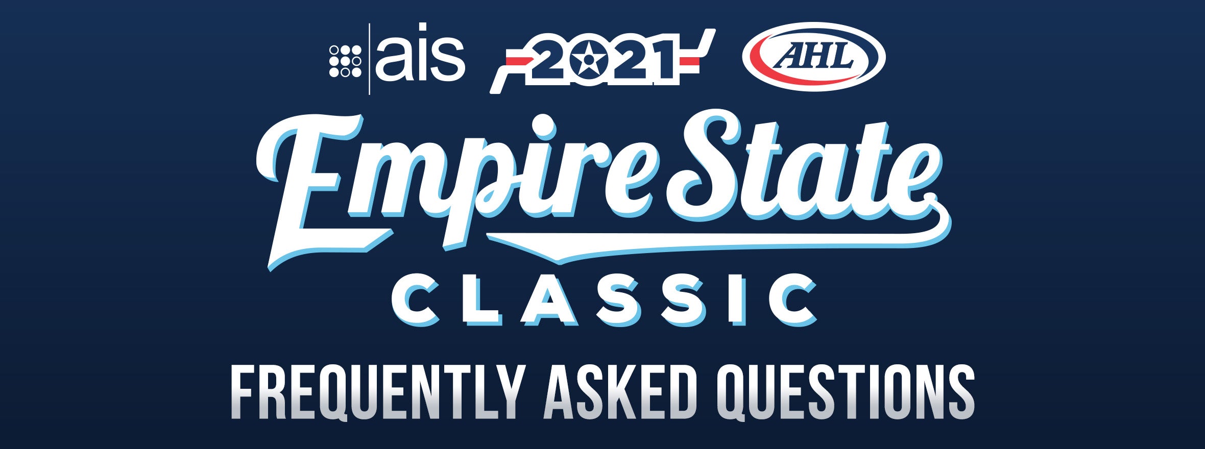 2021 AIS EMPIRE STATE CLASSIC FAQ