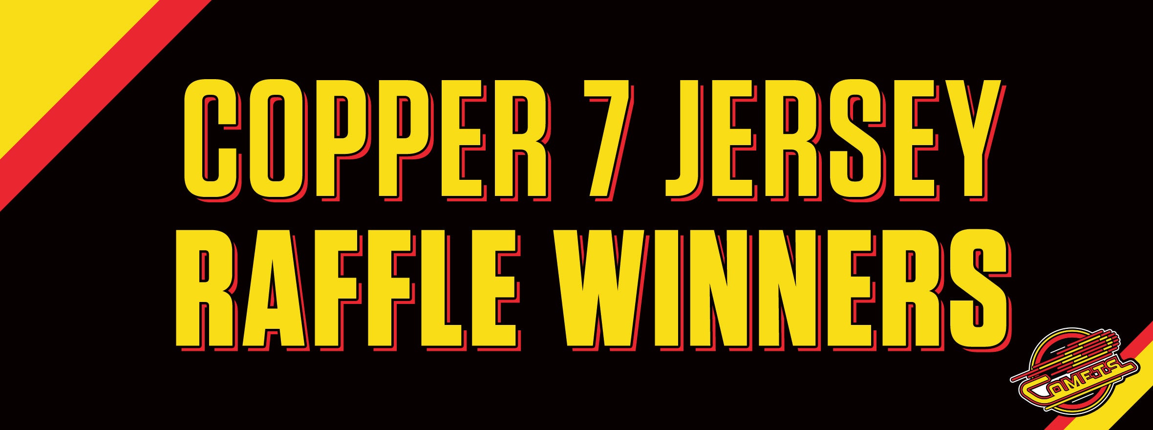 COPPER 7 SERIES JERSEY WINNERS